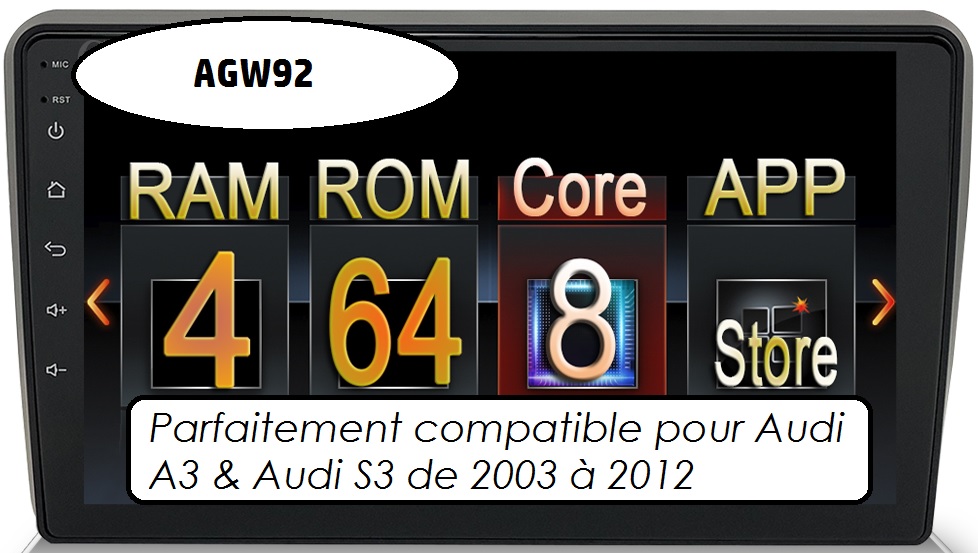 Autoradio AGW92 GPS WIFI 9 pouces Bluetooth USB SD pour AUDI A3 S3 RS3 (processeur 2GHZ)